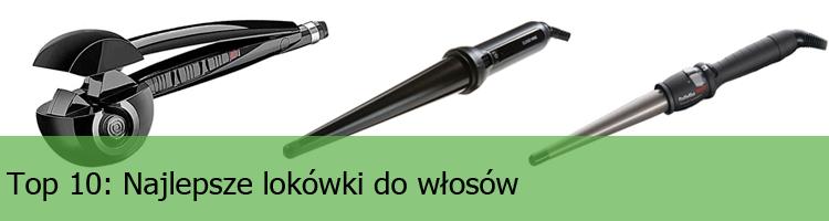 ranking lokówki do włosów