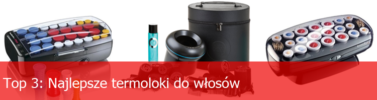 ranking termoloki do włosów